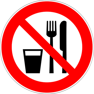 don t eat or drink